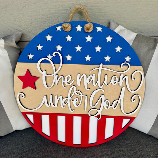 One Nation Under God – Patriotic 3D Round Wood Sign (12” or 15”)